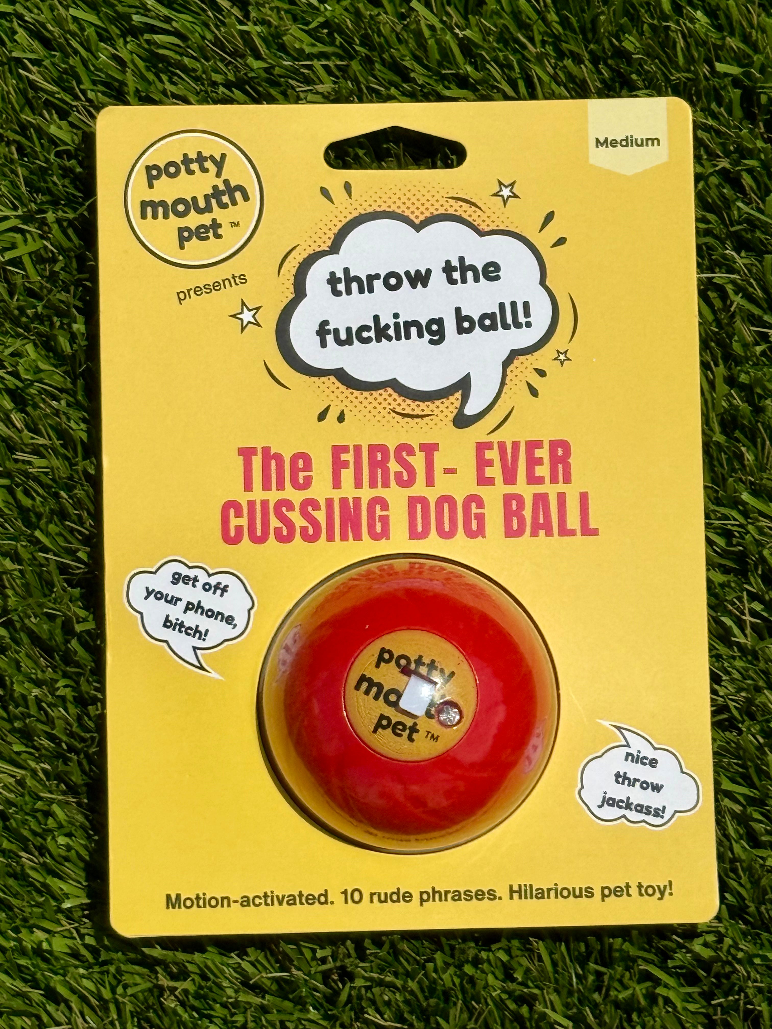 Potty Mouth Pet Cussing Dog Ball